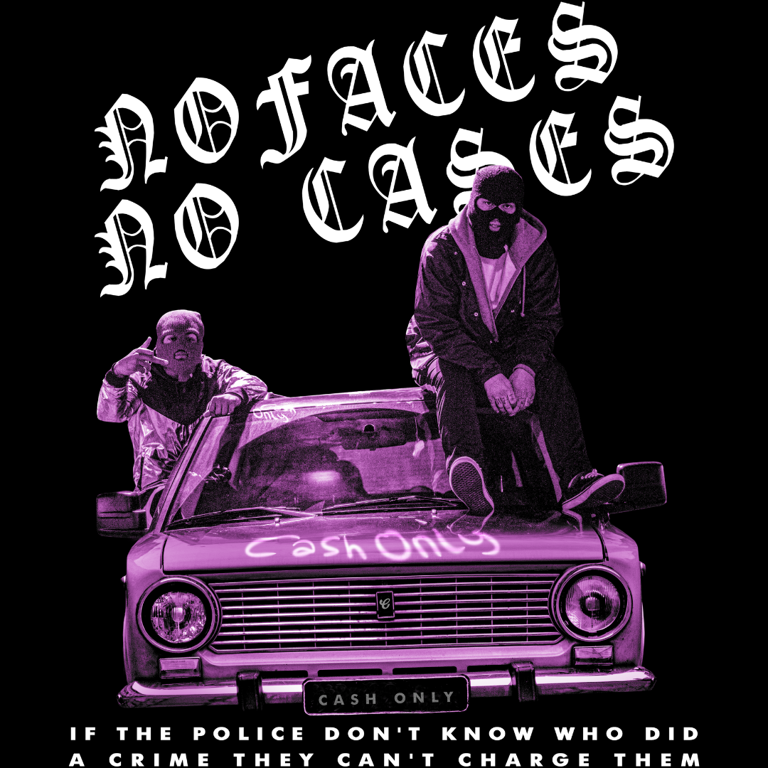 T-Shirt No Faces No Cases